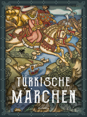 cover image of Türkische Märchen--Neuausgabe des Standardwerks des großen Orientalisten